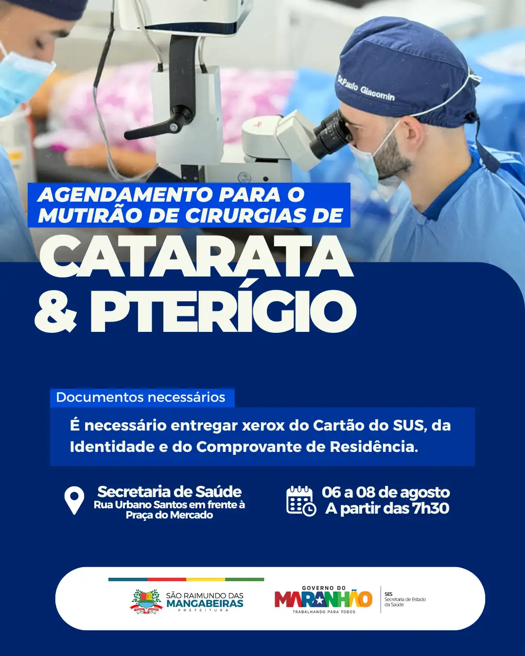 São Raimundo das Mangabeiras abre agendamento para mutirão de cirurgias de catarata e pterígio